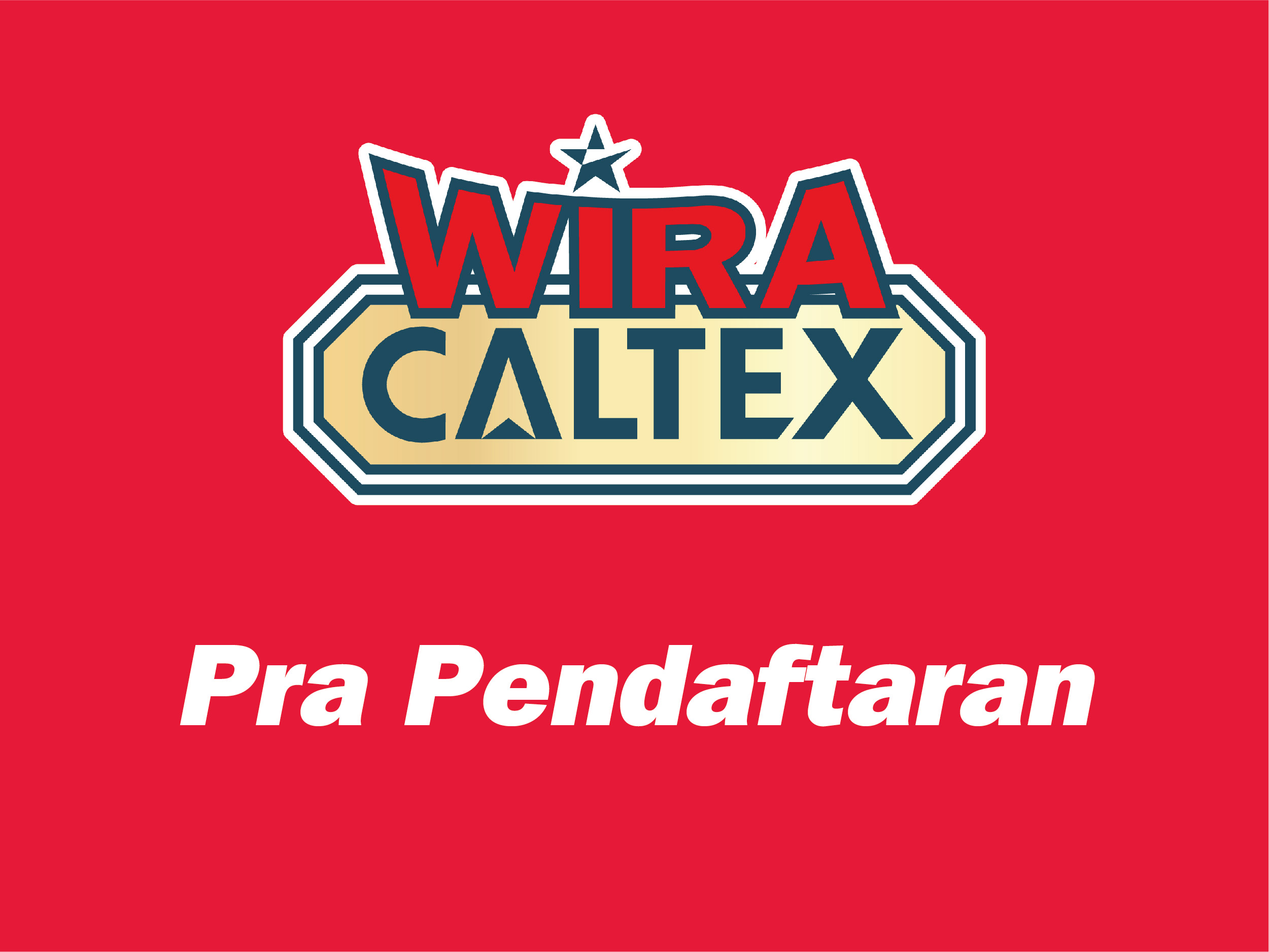 Wira Caltex Pre-Registration_600x450_MY.jpg